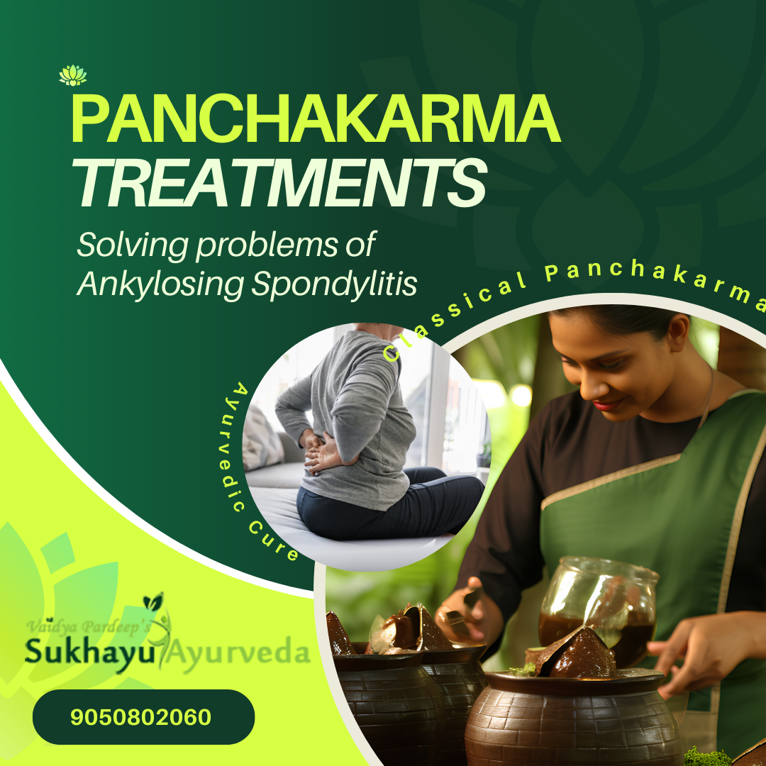 Panchakarma treatment for ankylosing spondylitis