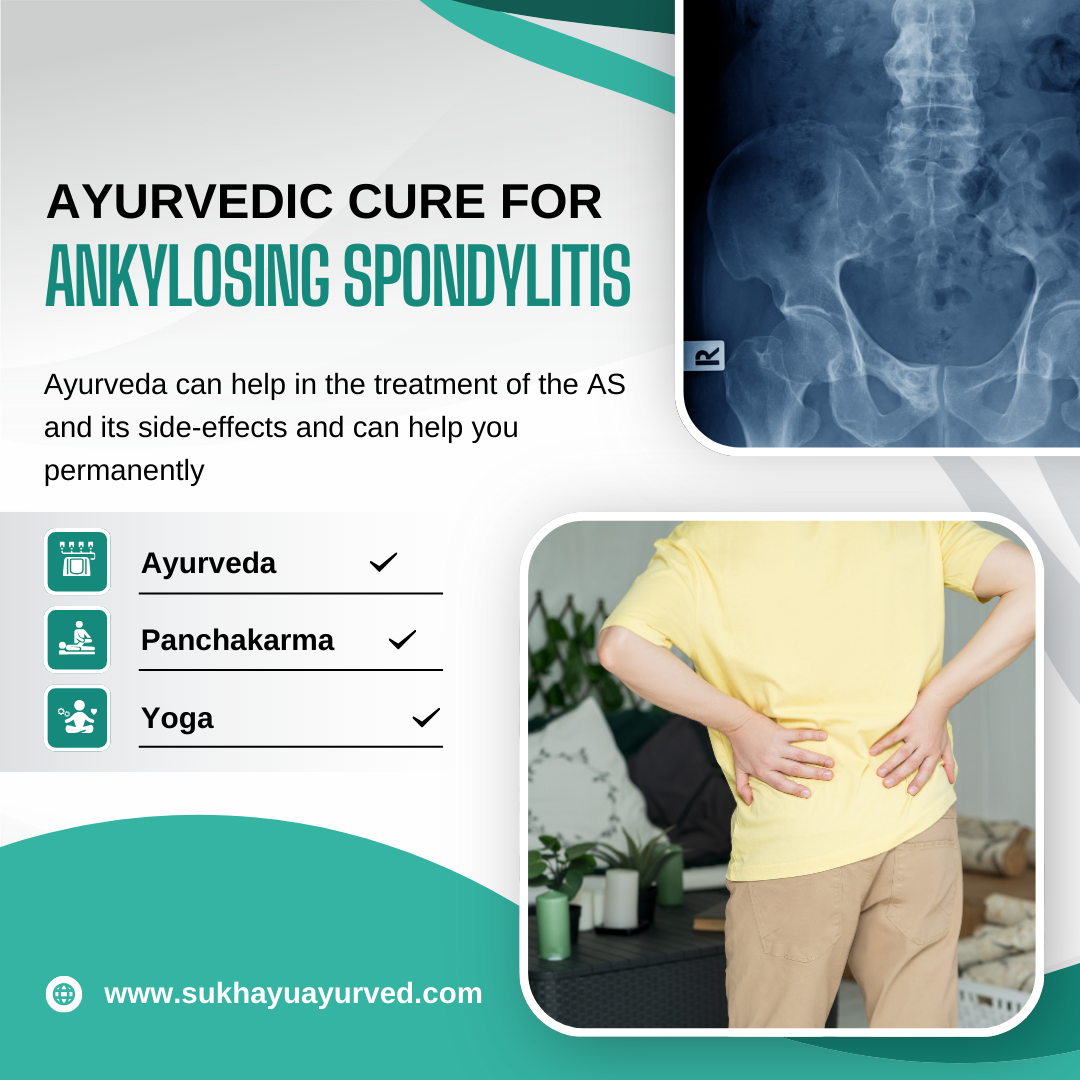 Ankylosing spondylitis and ayurveda